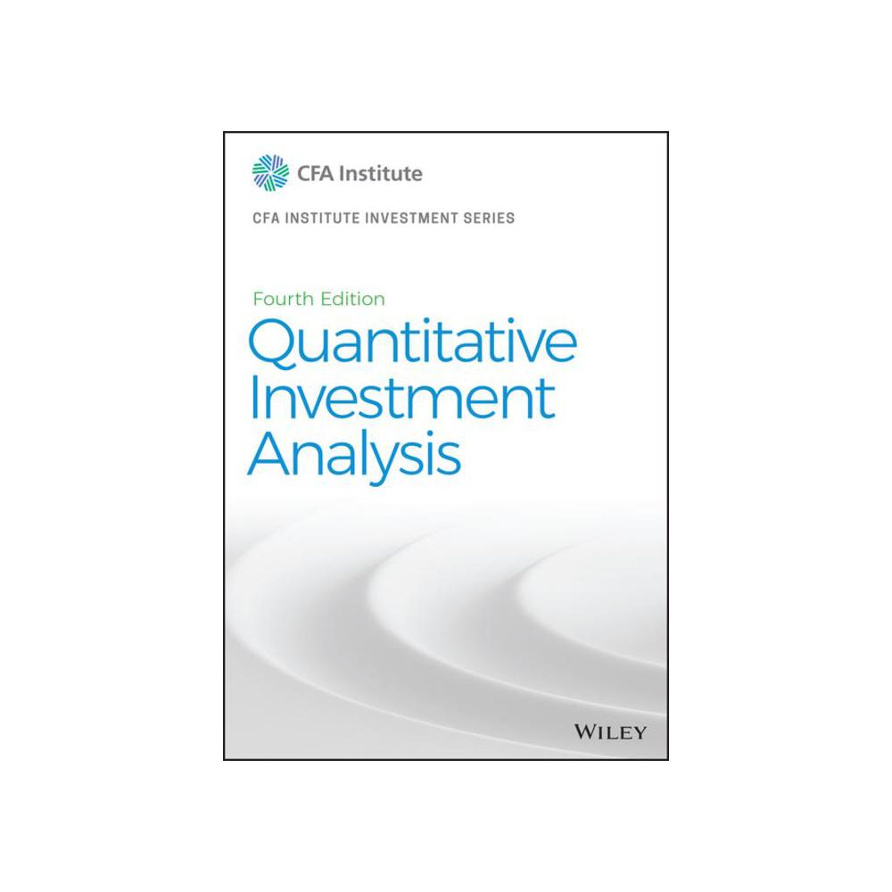 CFA Institute, Quantitative Investment Analysis, 9781119743620, Wiley & Sons, Incorporated, John, 4th, Business & Economics, Books